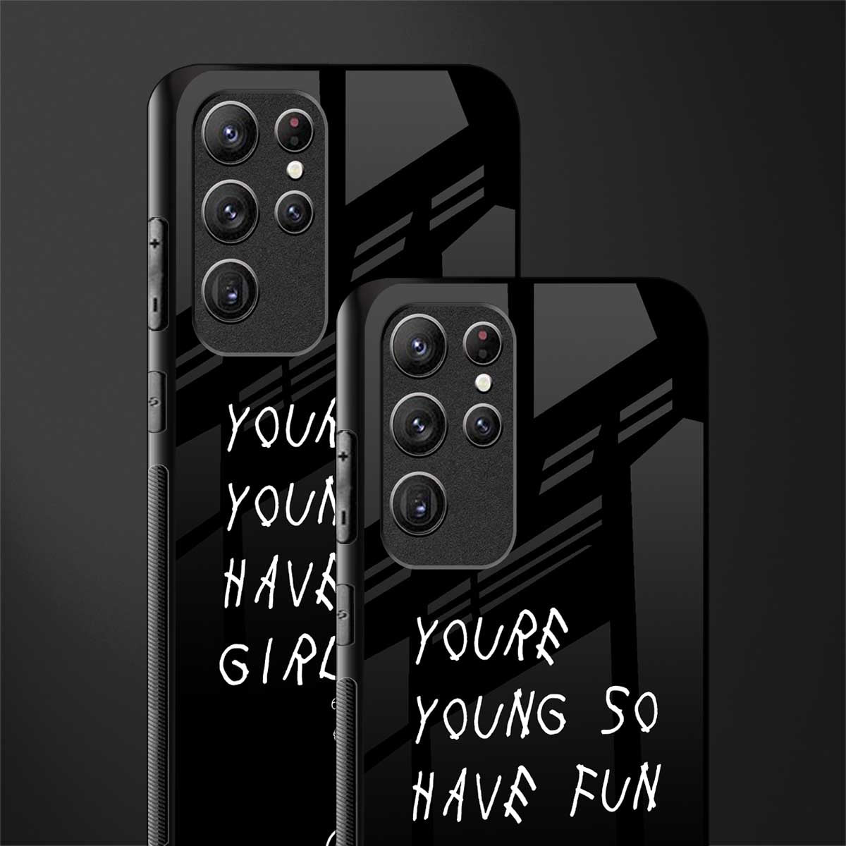 you are young glass case for samsung galaxy s21 ultra image-2