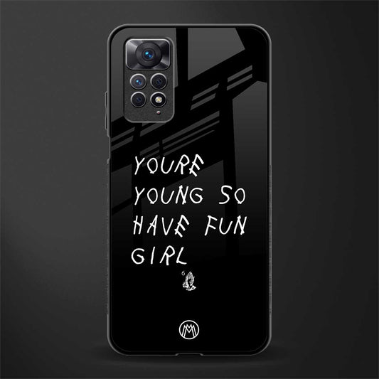 you are young glass case for redmi note 11 pro image