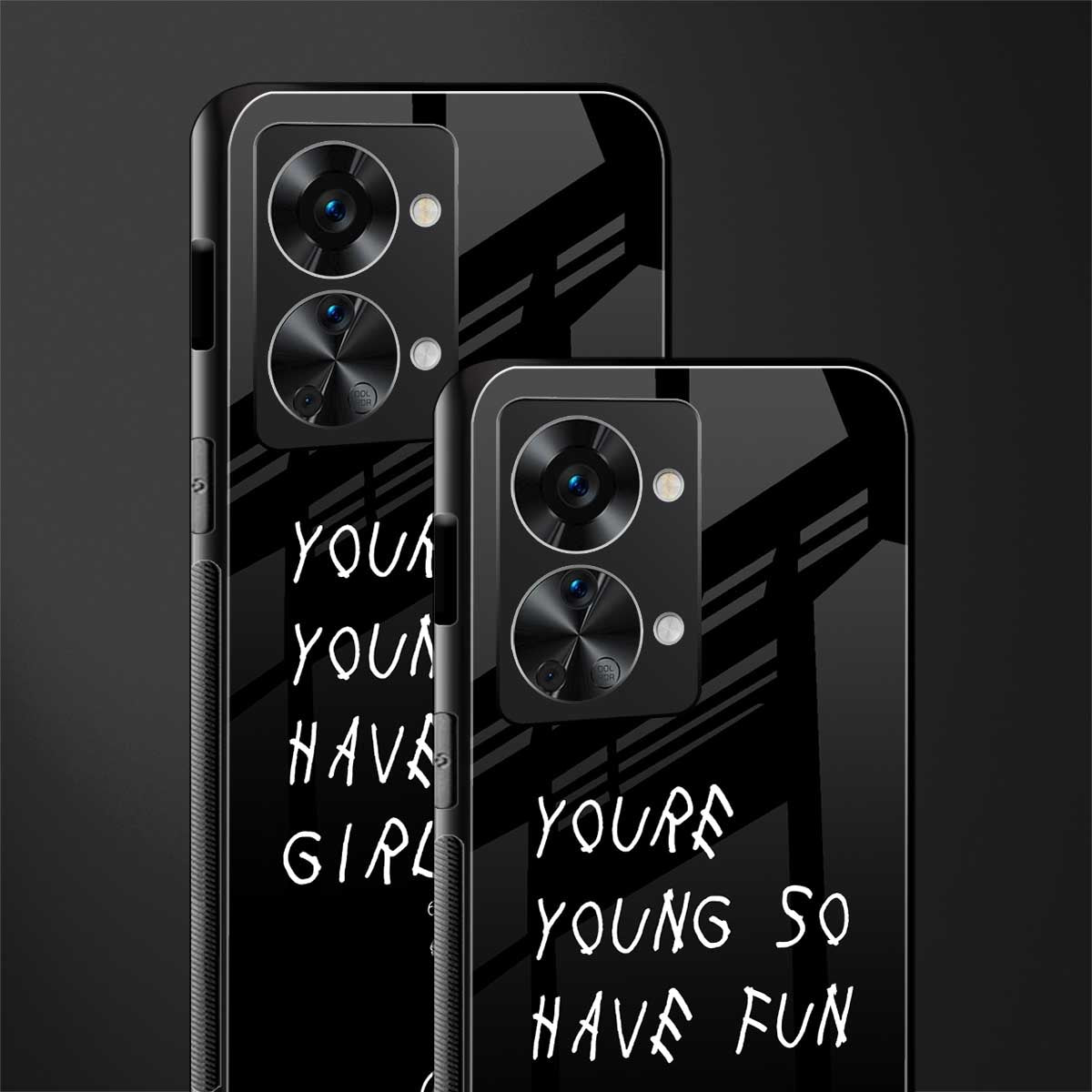 you are young glass case for phone case | glass case for oneplus nord 2t 5g