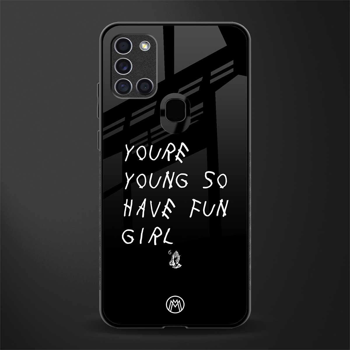 you are young glass case for samsung galaxy a21s image