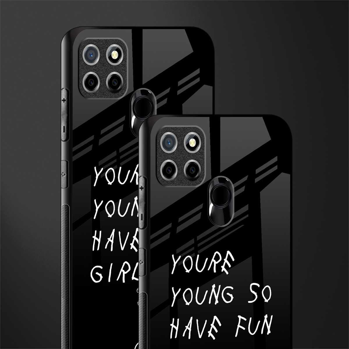 you are young glass case for realme narzo 30a image-2
