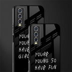 you are young glass case for vivo y20i vivo y20t image-2