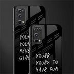 you are young glass case for realme 7 pro image-2