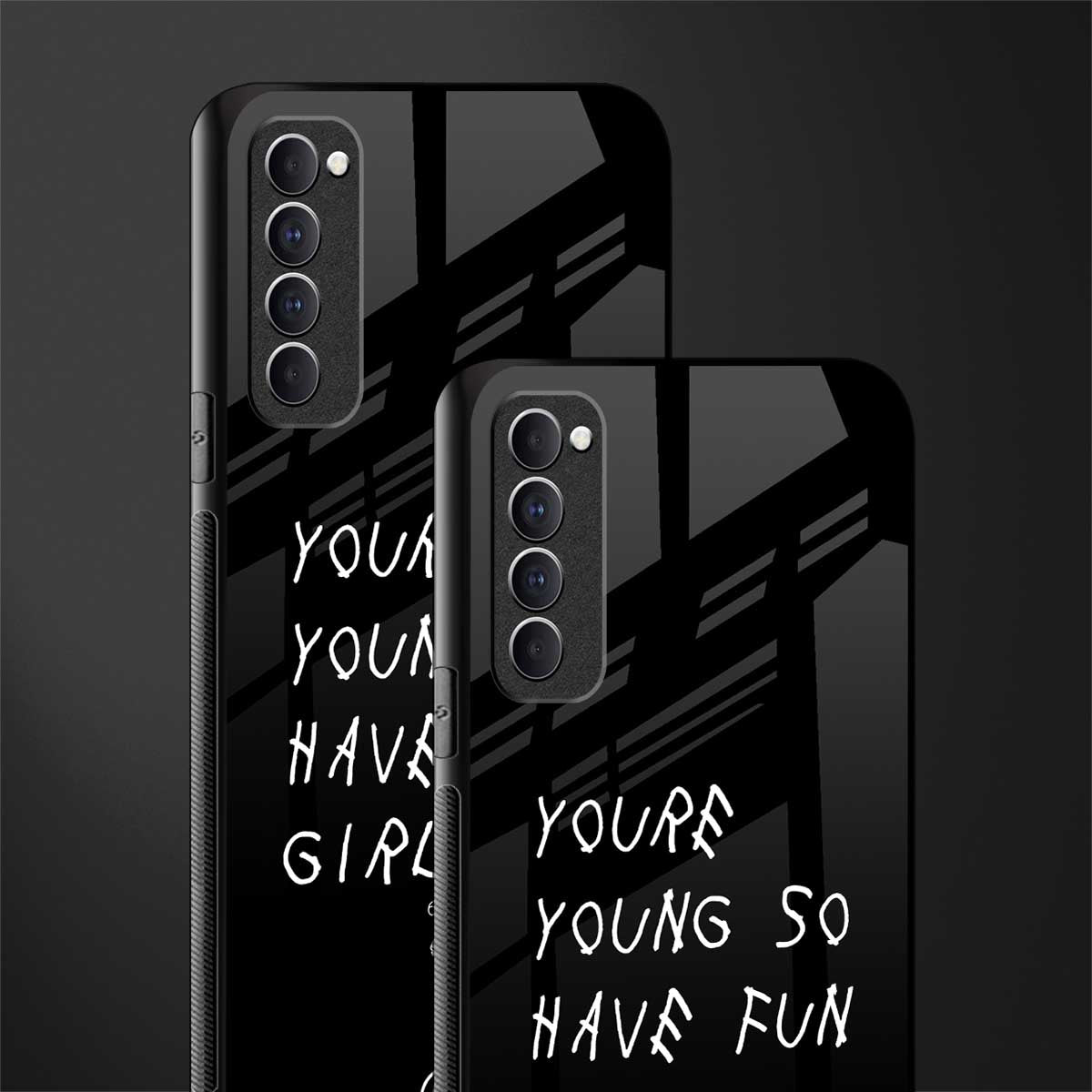 you are young glass case for oppo reno 4 pro image-2