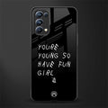 you are young glass case for oppo reno 5 pro image
