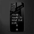 you are young glass case for samsung galaxy s20 fe image
