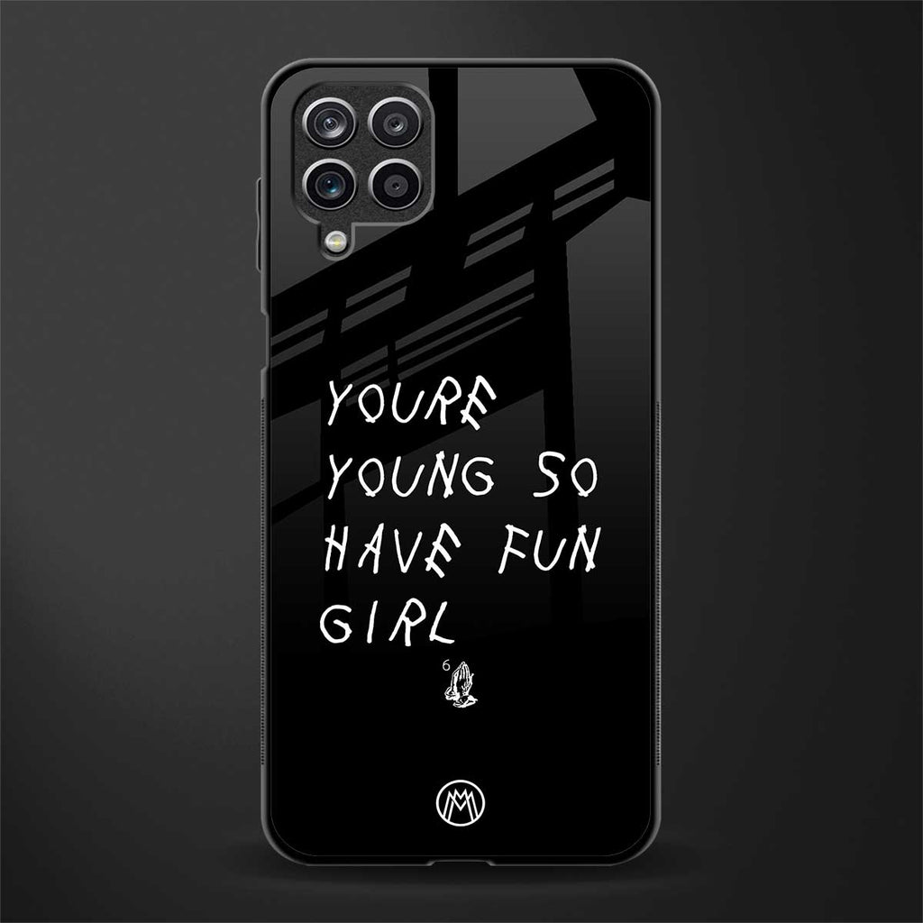 you are young glass case for samsung galaxy a12 image