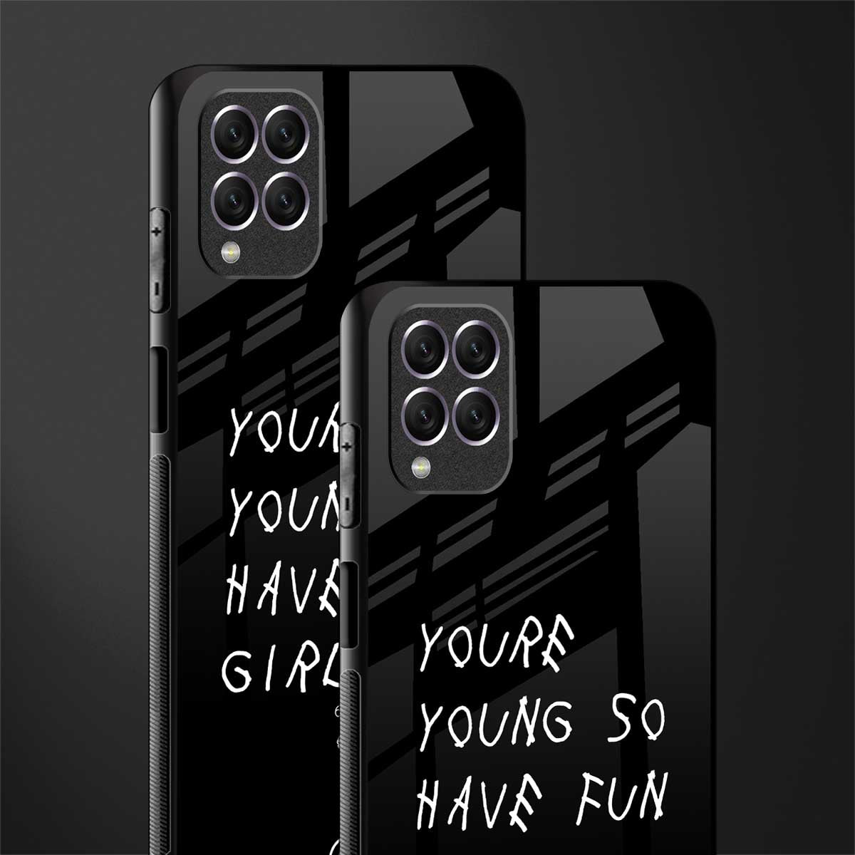 you are young glass case for samsung galaxy f62 image-2