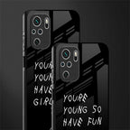 you are young glass case for redmi note 10s image-2