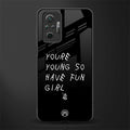 you are young glass case for redmi note 10 pro image