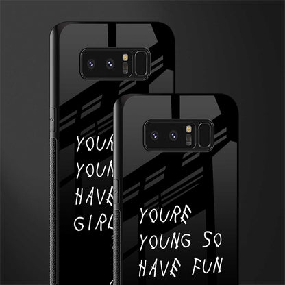 you are young glass case for samsung galaxy note 8 image-2