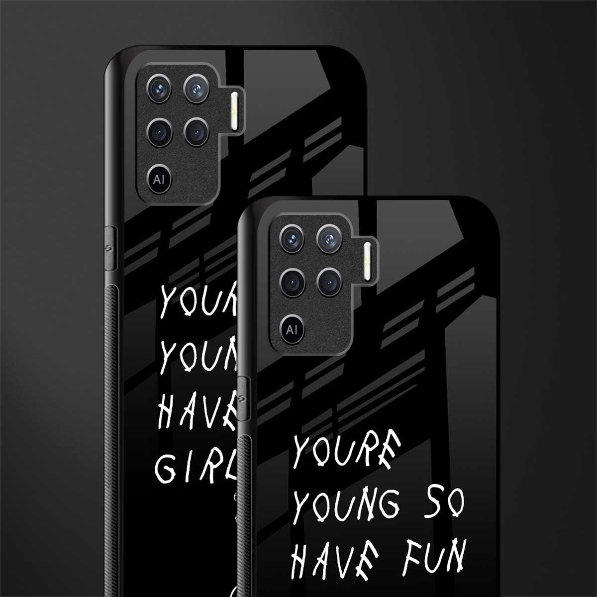 you are young glass case for oppo f19 pro image-2