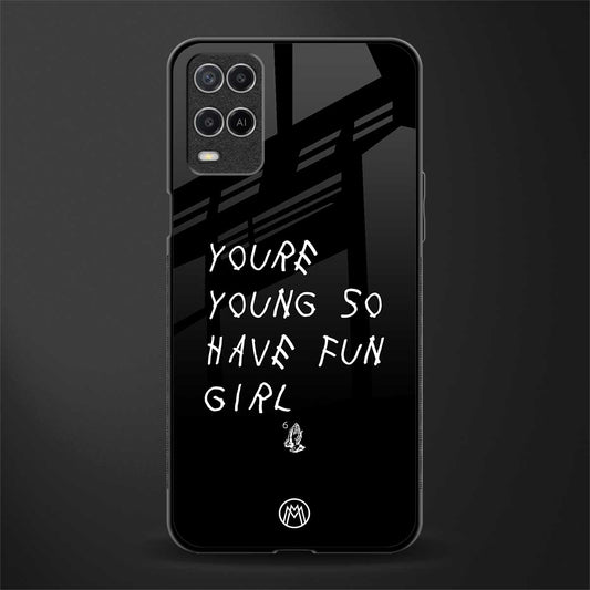 you are young glass case for oppo a54 image