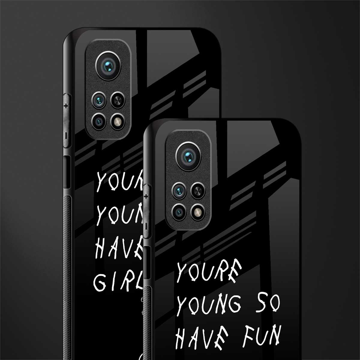 you are young glass case for mi 10t 5g image-2