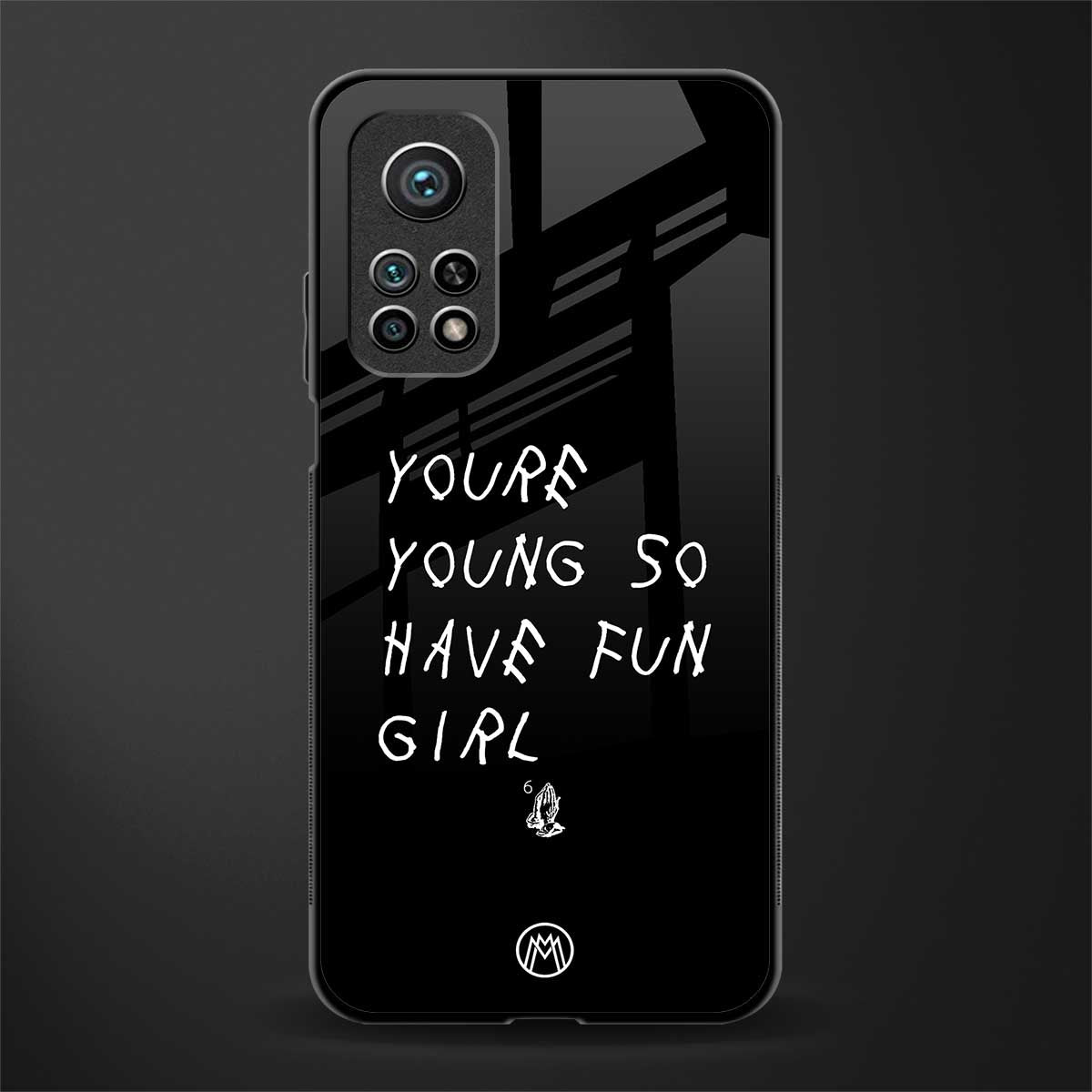 you are young glass case for mi 10t 5g image