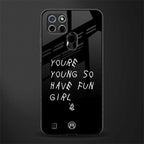 you are young glass case for realme c21 image