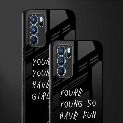 you are young glass case for oppo reno6 5g image-2