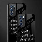 you are young glass case for oppo reno6 pro 5g image-2
