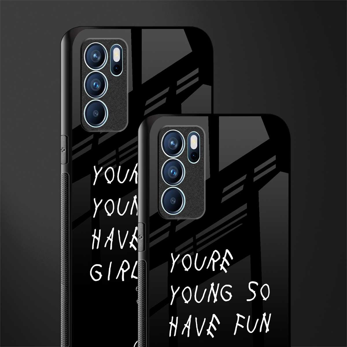 you are young glass case for oppo reno6 pro 5g image-2