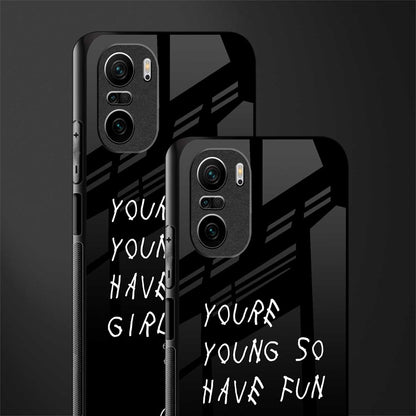 you are young glass case for mi 11x 5g image-2