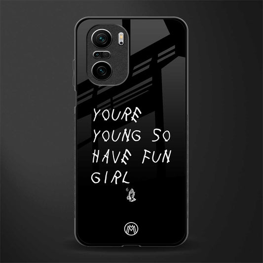 you are young glass case for mi 11x 5g image
