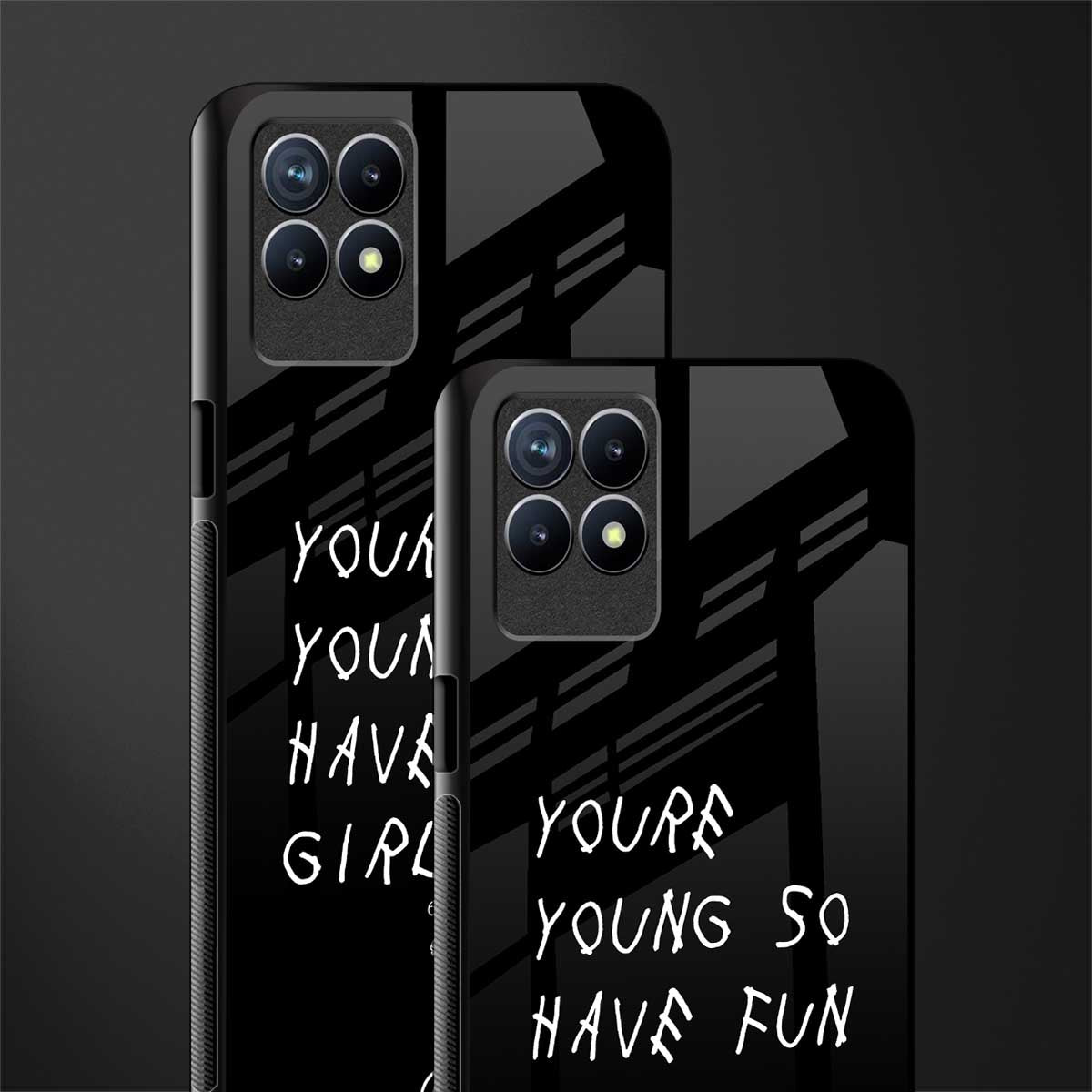you are young glass case for realme narzo 50 image-2