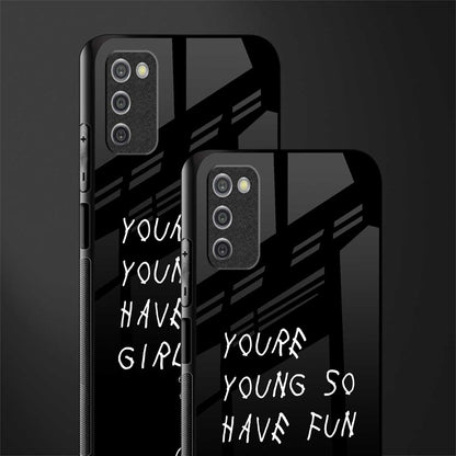 you are young glass case for samsung galaxy a03s image-2