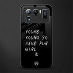 you are young glass case for mi 11 ultra 5g image