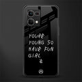 you are young back phone cover | glass case for oppo f21 pro 4g