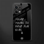 you are young back phone cover | glass case for oppo f21 pro 4g