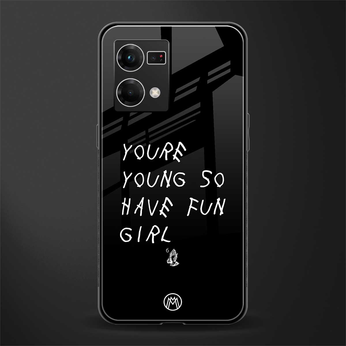 you are young back phone cover | glass case for oppo f21 pro 4g