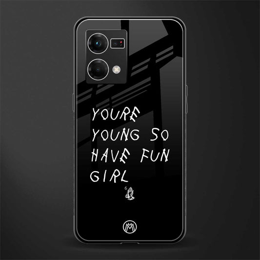you are young back phone cover | glass case for oppo f21 pro 4g
