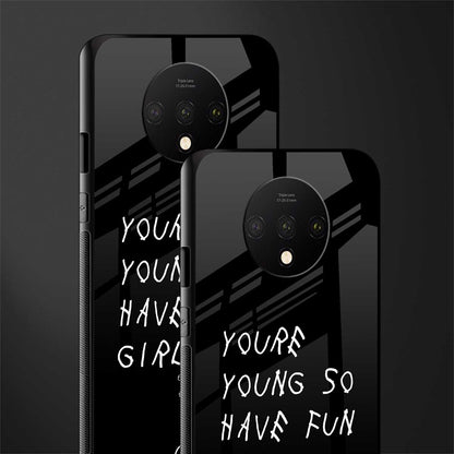 you are young glass case for oneplus 7t image-2