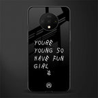 you are young glass case for oneplus 7t image