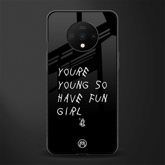 you are young glass case for oneplus 7t image
