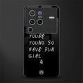 you are young glass case for vivo x80 pro 5g image
