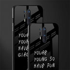 you are young glass case for oneplus 8 pro image-2