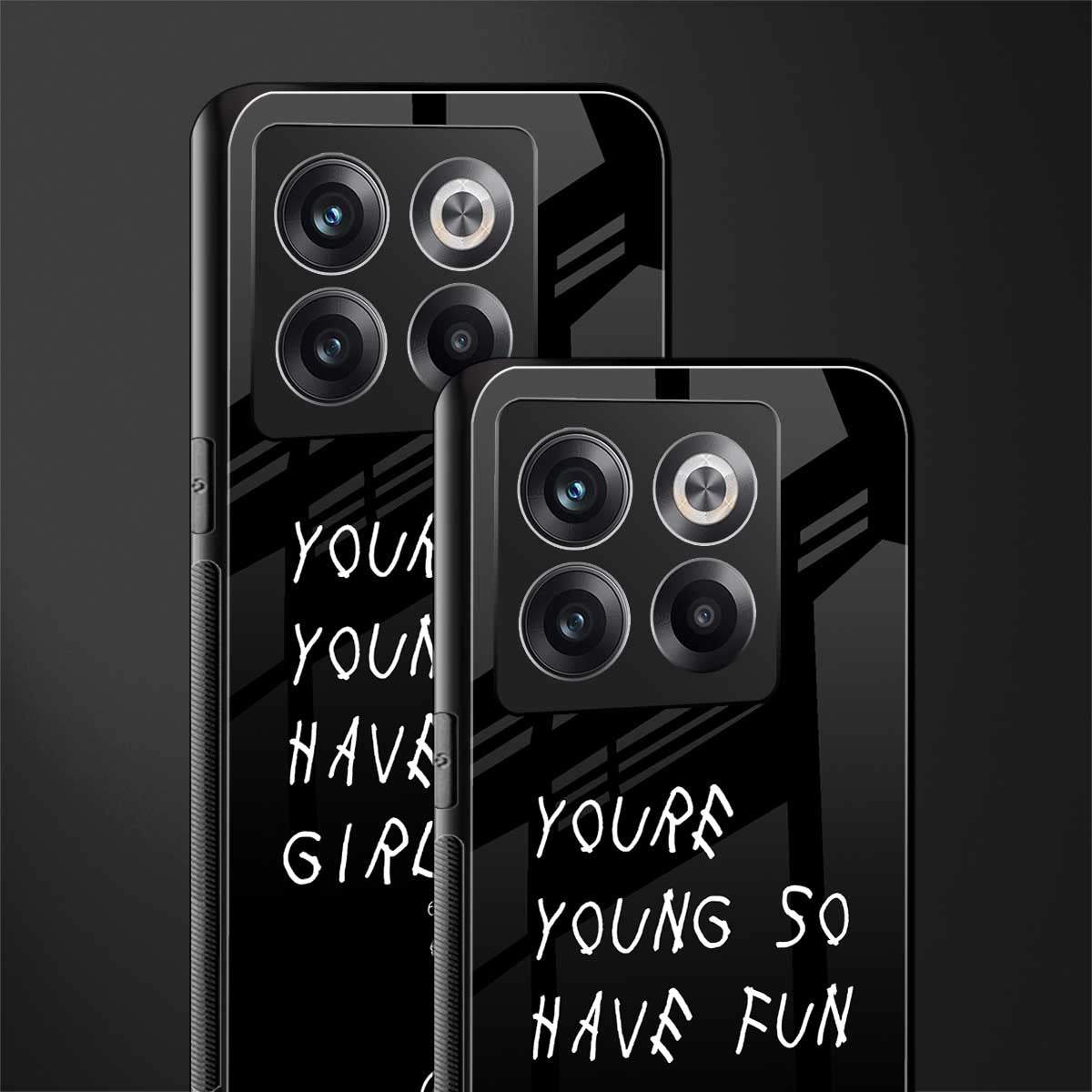 you are young back phone cover | glass case for oneplus 10t