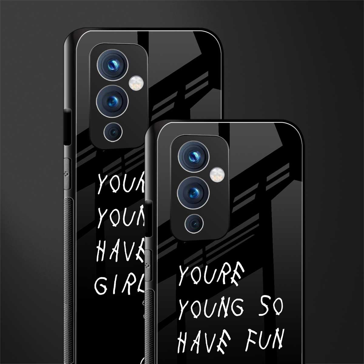 you are young back phone cover | glass case for oneplus 9