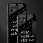 you are young back phone cover | glass case for samsung galaxy f42