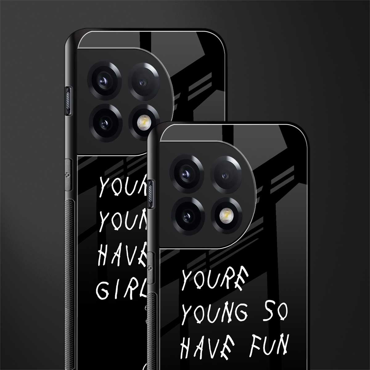 you are young back phone cover | glass case for oneplus 11r