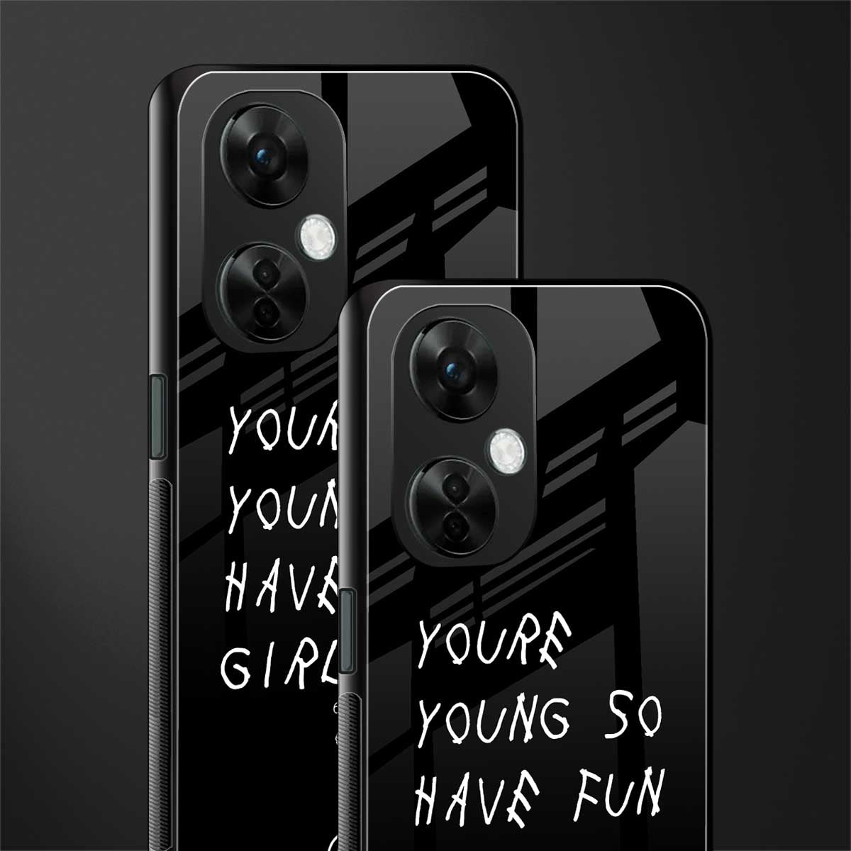 you are young back phone cover | glass case for oneplus nord ce 3 lite