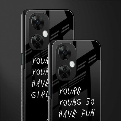 you are young back phone cover | glass case for oneplus nord ce 3 lite