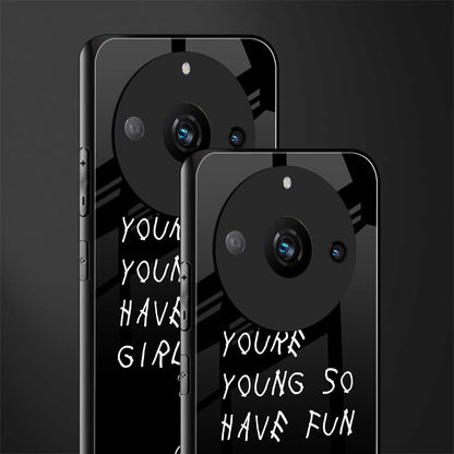 you are young back phone cover | glass case for realme 11 pro 5g