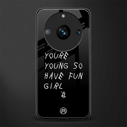 you are young back phone cover | glass case for realme 11 pro 5g
