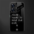 you are young back phone cover | glass case for realme c55