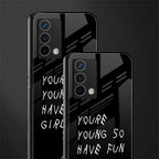 you are young back phone cover | glass case for oppo a74 4g