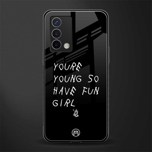 you are young back phone cover | glass case for oppo a74 4g