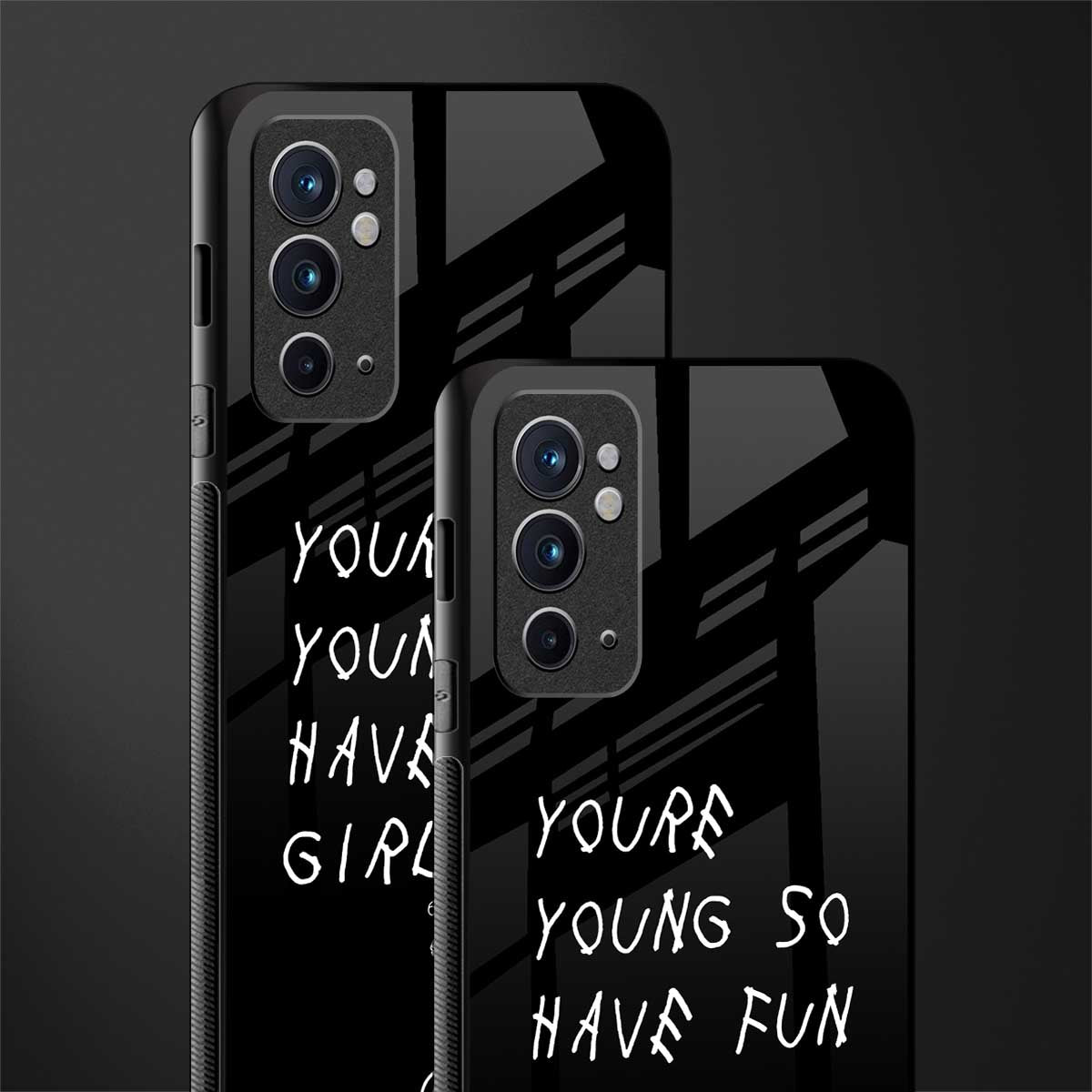 you are young glass case for oneplus 9rt image-2
