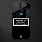 you make me feel drunk black edition glass case for poco x2 image